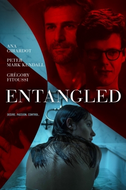 Watch Entangled movies free hd online