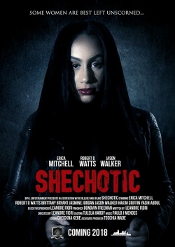 Watch SheChotic movies free hd online