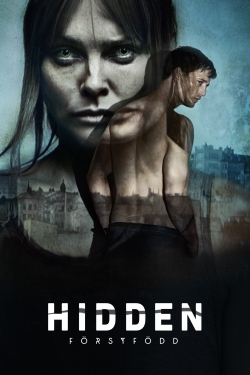 Watch Hidden: Firstborn movies free hd online