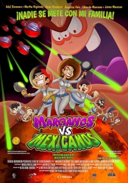 Watch Martians vs Mexicans movies free hd online