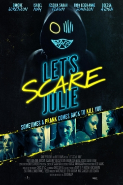 Watch Let's Scare Julie movies free hd online