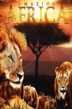 Watch Amazing Africa movies free hd online