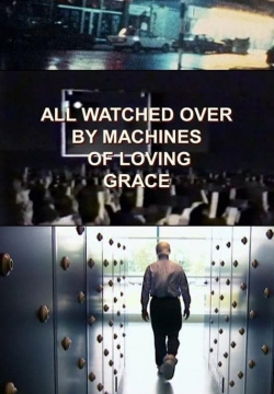 Watch All Watched Over by Machines of Loving Grace movies free hd online