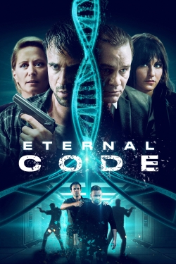 Watch Eternal Code movies free hd online