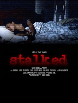 Watch Stalked movies free hd online