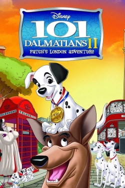 Watch 101 Dalmatians II: Patch's London Adventure movies free hd online