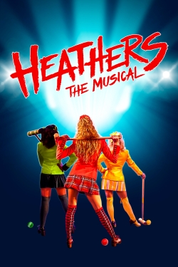 Watch Heathers: The Musical movies free hd online