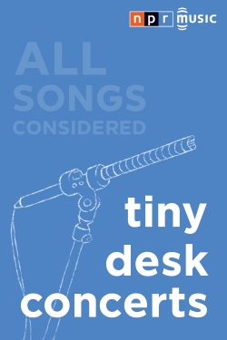 Watch NPR Tiny Desk Concerts movies free hd online