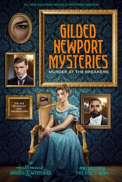 Watch Gilded Newport Mysteries: Murder at the Breakers movies free hd online