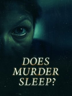 Watch Does Murder Sleep movies free hd online