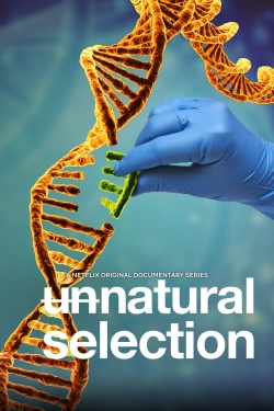 Watch Unnatural Selection movies free hd online