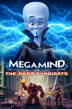 Watch Megamind vs. the Doom Syndicate movies free hd online