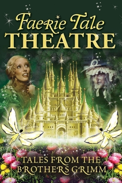 Watch Faerie Tale Theatre movies free hd online