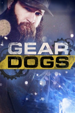 Watch Gear Dogs movies free hd online