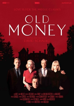 Watch Old Money movies free hd online