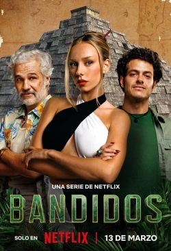 Watch Bandidos movies free hd online