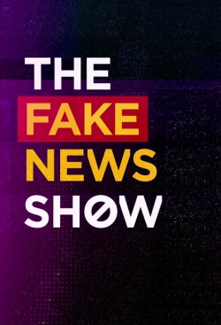 Watch The Fake News Show movies free hd online