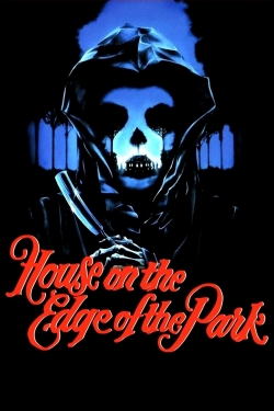 Watch House on the Edge of the Park movies free hd online