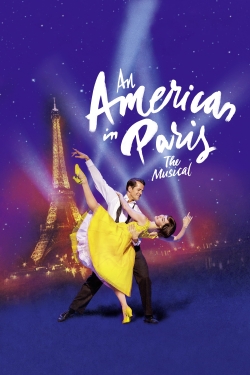 Watch An American in Paris: The Musical movies free hd online