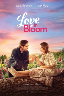 Watch Love in Bloom movies free hd online