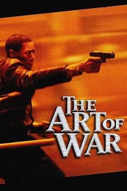 Watch The Art of War movies free hd online