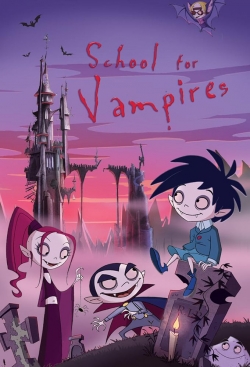 Watch The School for Vampires movies free hd online