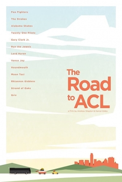 Watch The Road to ACL movies free hd online