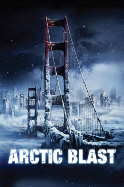 Watch Arctic Blast movies free hd online