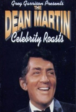 Watch The Dean Martin Celebrity Roasts movies free hd online