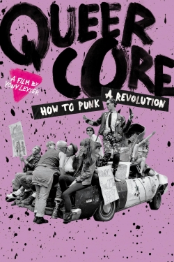 Watch Queercore: How to Punk a Revolution movies free hd online