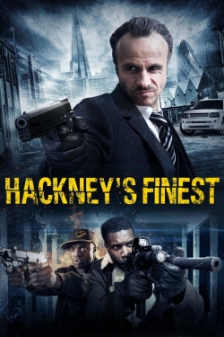 Watch Hackney's Finest movies free hd online