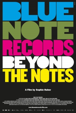 Watch Blue Note Records: Beyond the Notes movies free hd online