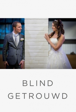 Watch Blind Getrouwd movies free hd online