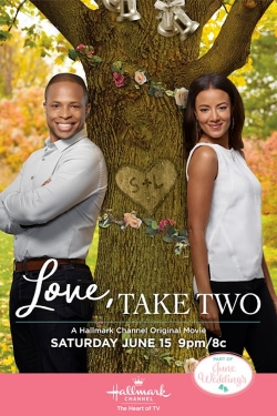 Watch Love, Take Two movies free hd online