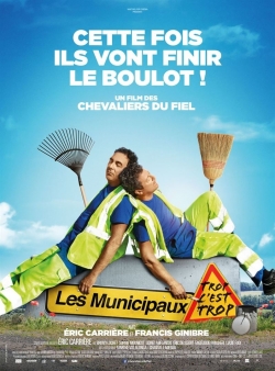 Watch Les Municipaux, trop c'est trop ! movies free hd online