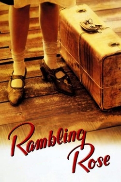 Watch Rambling Rose movies free hd online