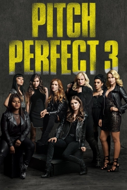 Watch Pitch Perfect 3 movies free hd online