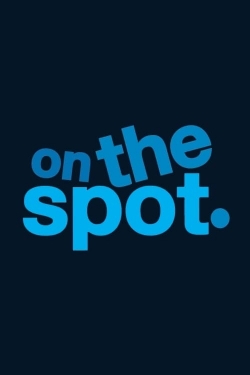 Watch On the Spot movies free hd online