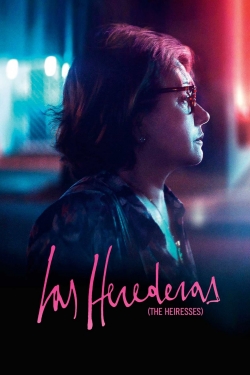 Watch The Heiresses movies free hd online