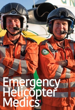 Watch Emergency Helicopter Medics movies free hd online