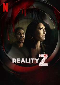 Watch Reality Z movies free hd online