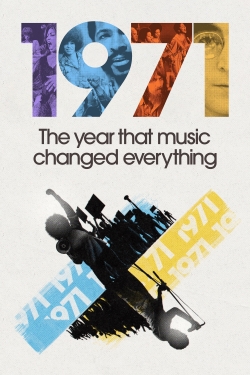 Watch 1971: The Year That Music Changed Everything movies free hd online