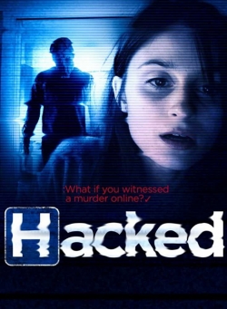 Watch Hacked movies free hd online