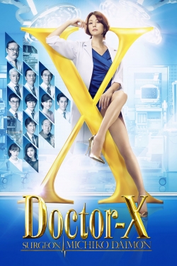 Watch Doctor-X: Surgeon Michiko Daimon movies free hd online