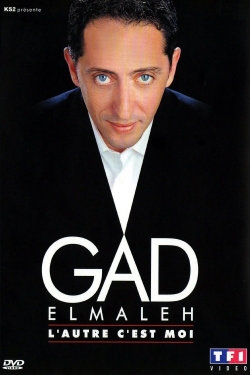 Watch Gad Elmaleh - L'autre c'est moi movies free hd online