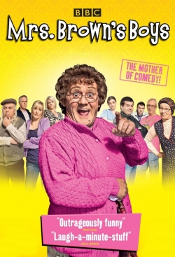 Watch Mrs Brown's Boys movies free hd online