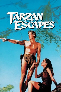 Watch Tarzan Escapes movies free hd online