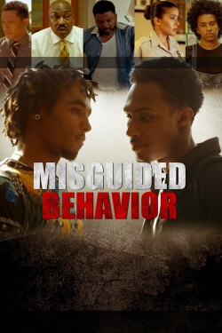 Watch Misguided Behavior movies free hd online