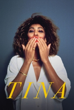 Watch TINA movies free hd online