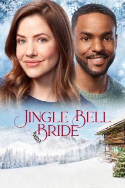 Watch Jingle Bell Bride movies free hd online